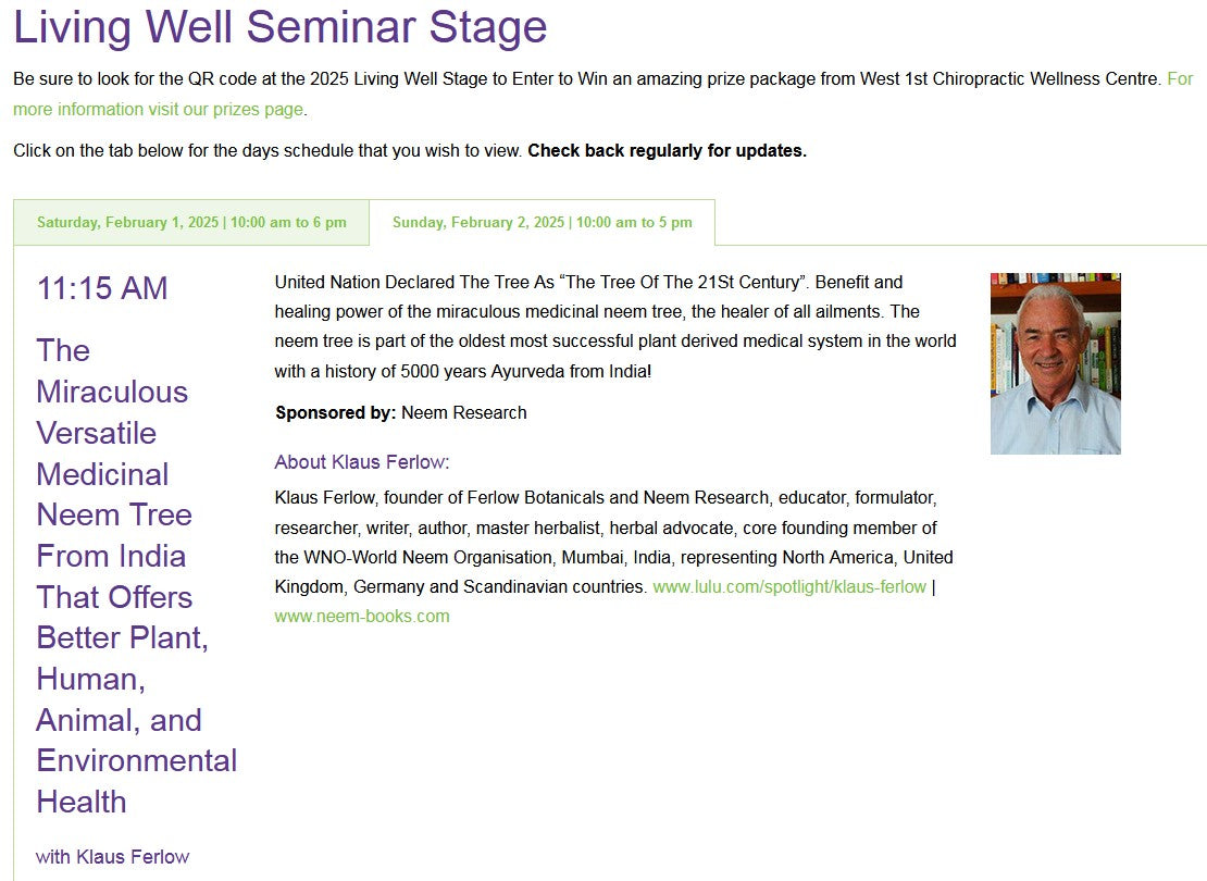 Neem Lecture @ 32nd annual Wellness Show Vancouver Convention Centre Feb 1/2 2025